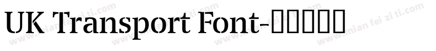 UK Transport Font字体转换